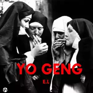 E.L - Yo Geng